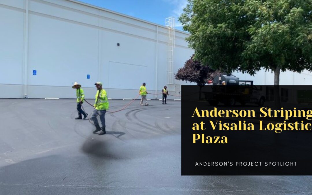 Anderson Striping At Visalia Logistics Plaza